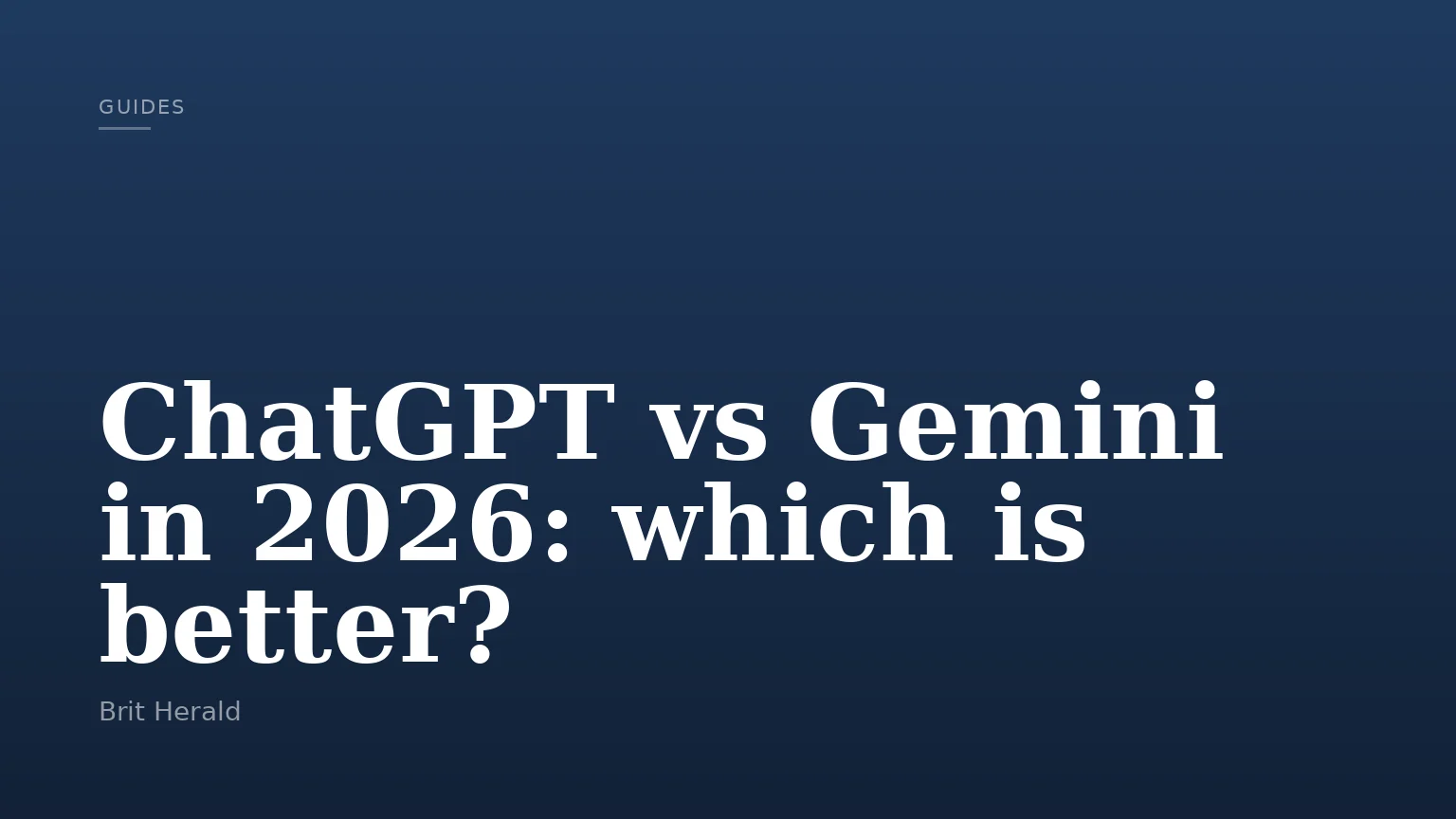 ChatGPT vs Gemini in 2026: which is better?