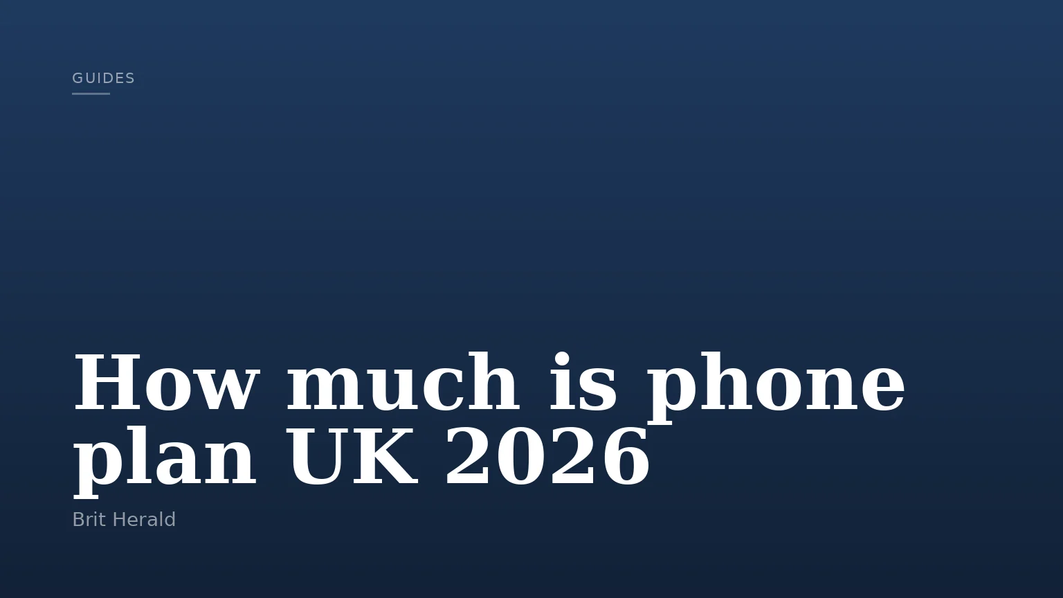 How much is phone plan UK 2026