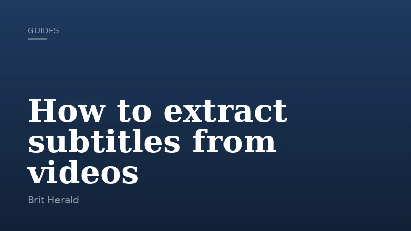 How to extract subtitles from videos