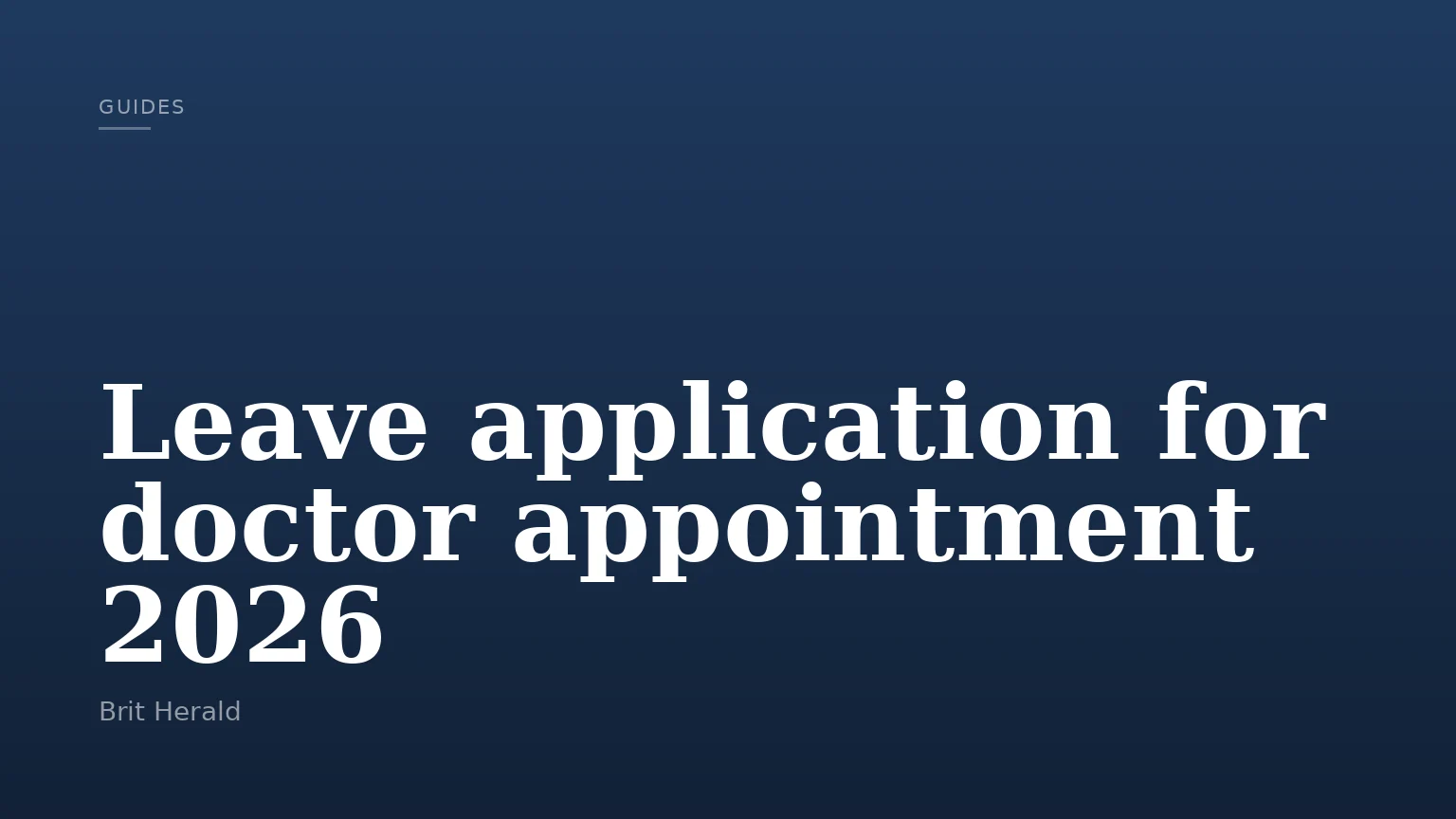 Leave application for doctor appointment 2026