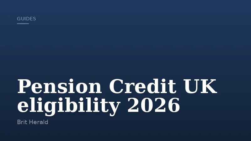 Pension Credit UK eligibility 2026