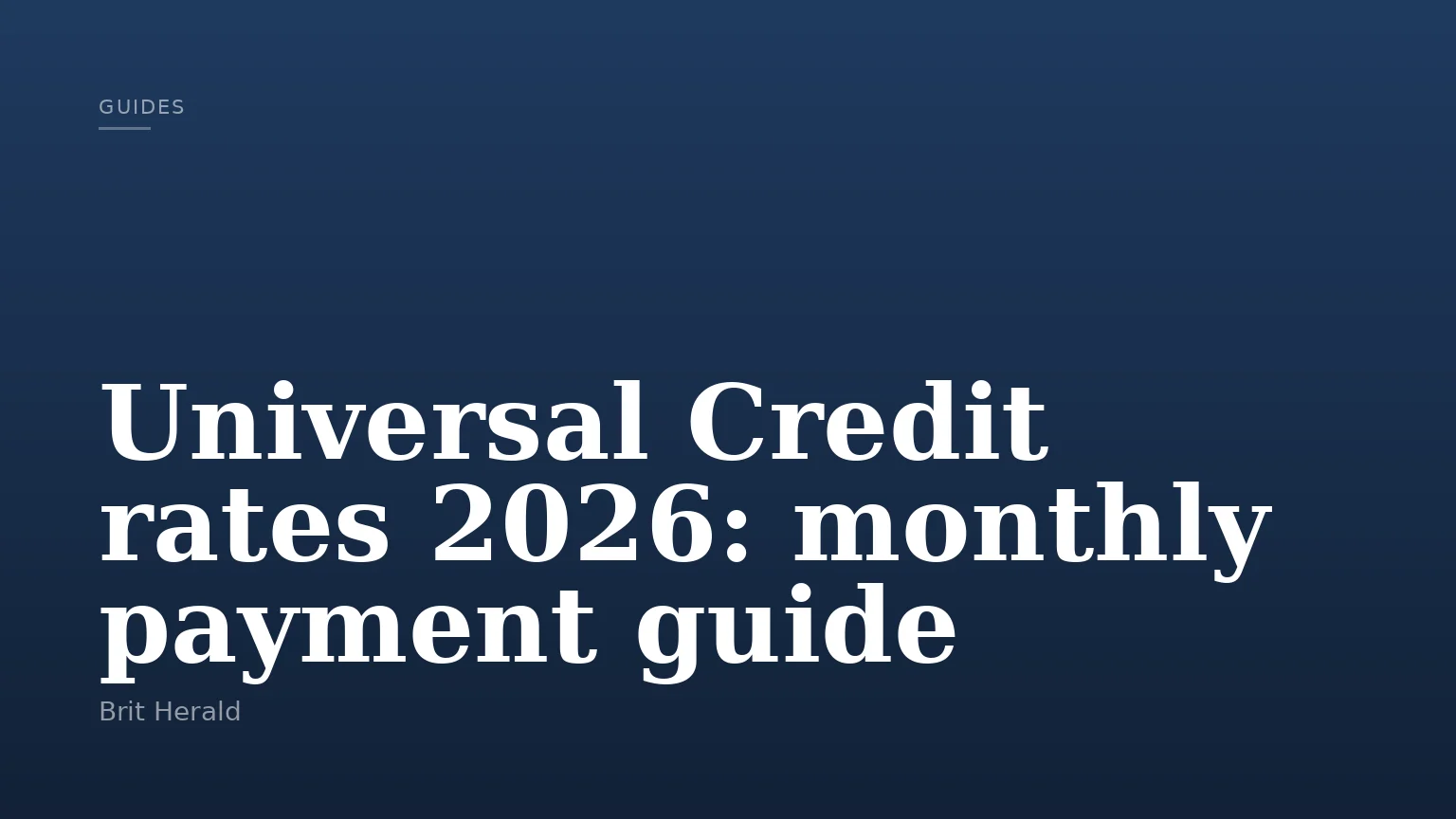 Universal Credit rates 2026: monthly payment guide
