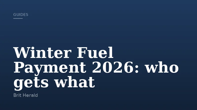 Winter Fuel Payment 2026: who gets what