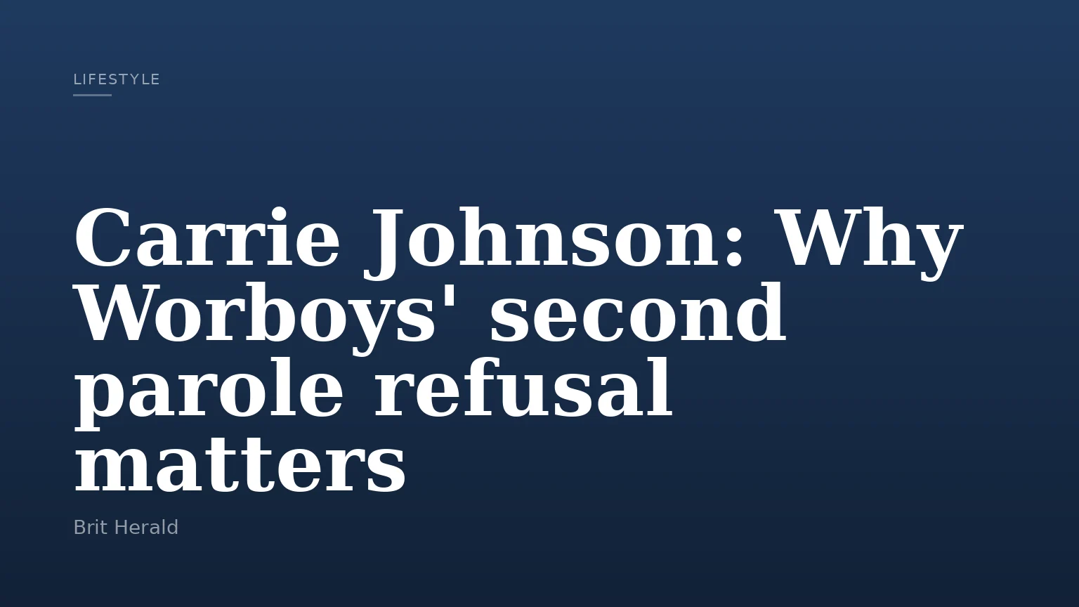 Carrie Johnson: Why Worboys' second parole refusal matters