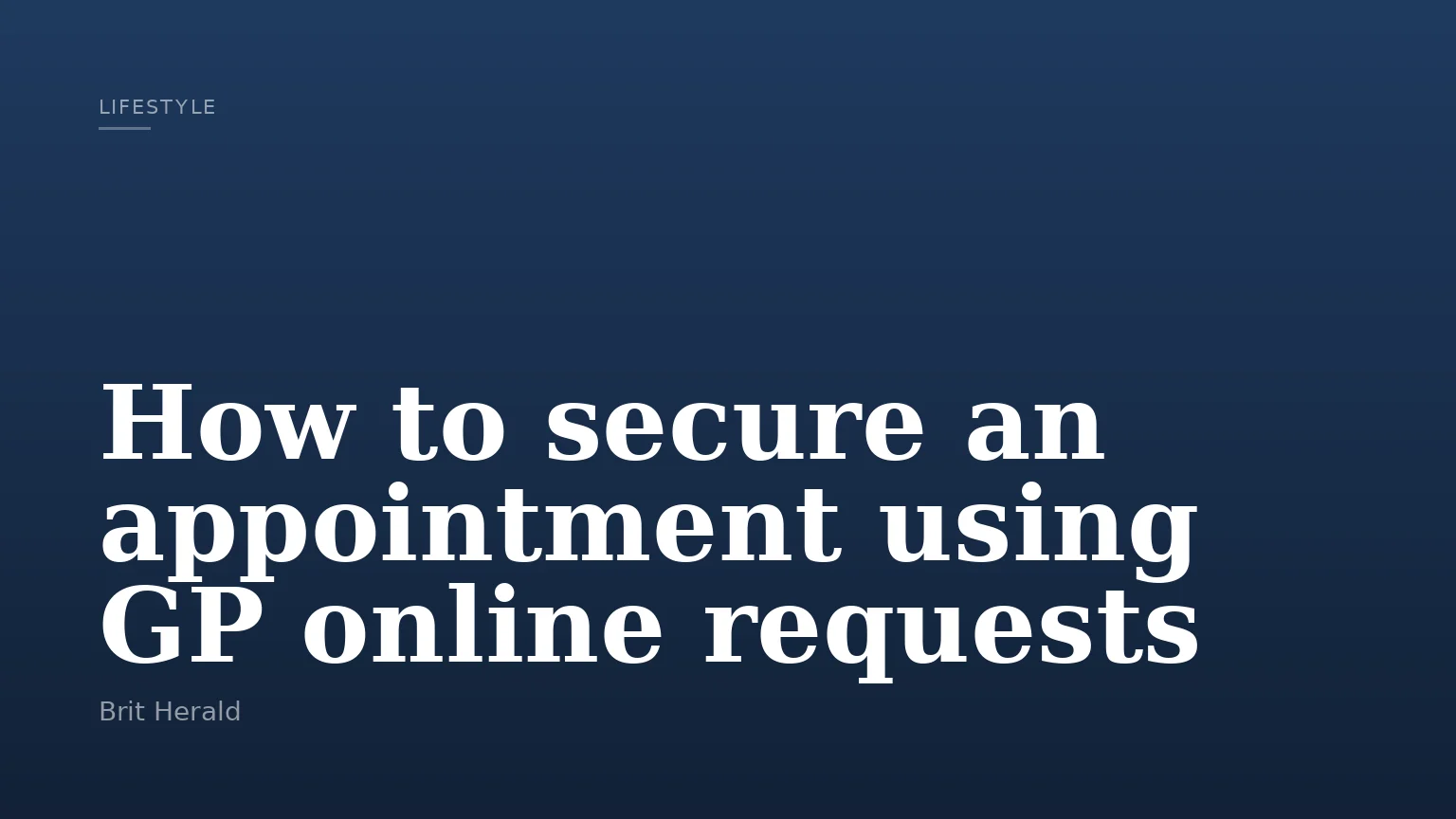 How to secure an appointment using GP online requests