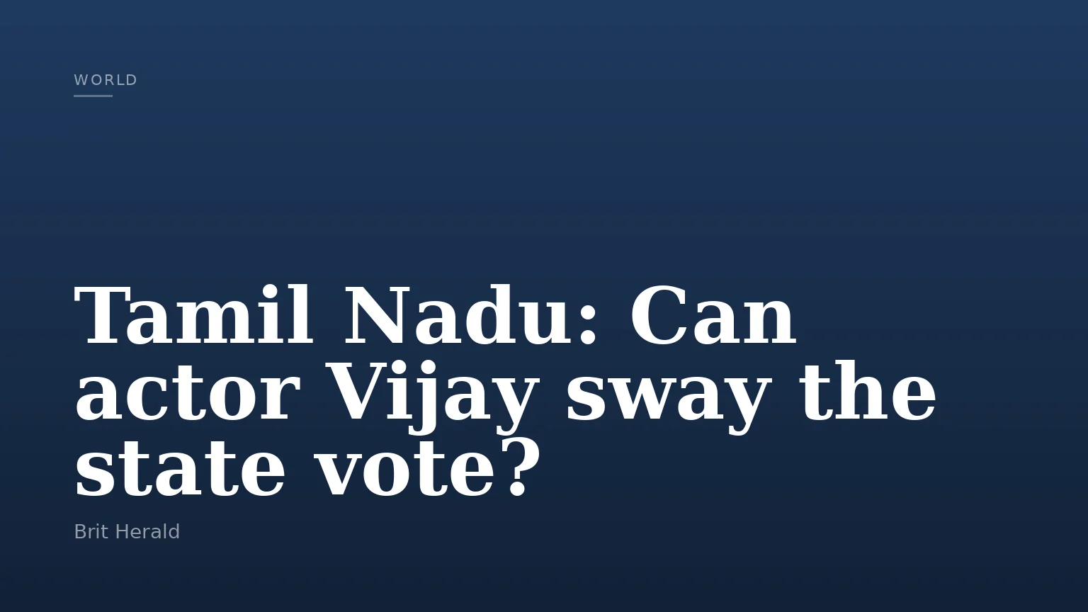 Tamil Nadu: Can actor Vijay sway the state vote?